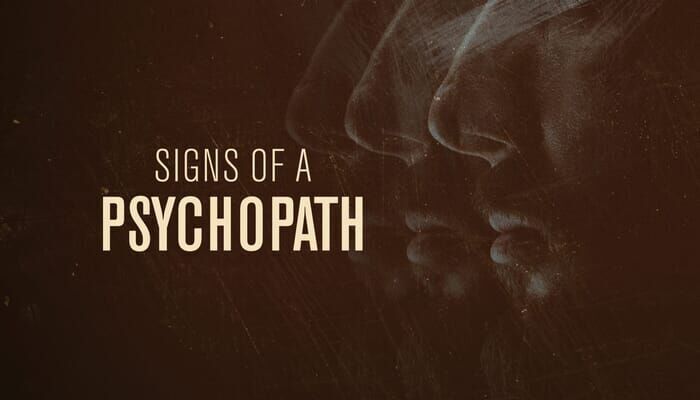 Как распознать психопата