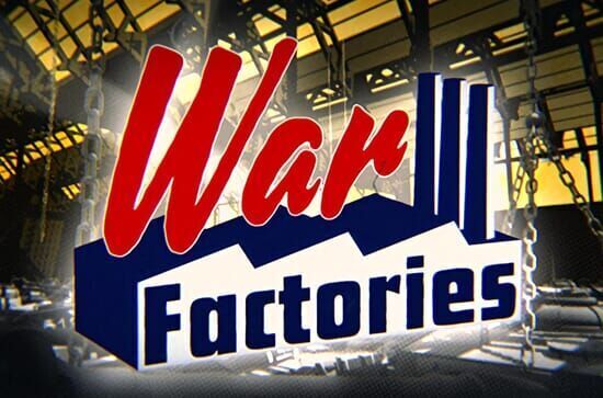 War Factories : fabriquer...