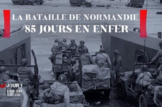 La Bataille de Normandie...