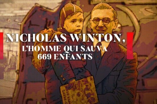 Nicholas Winton, l'homme...