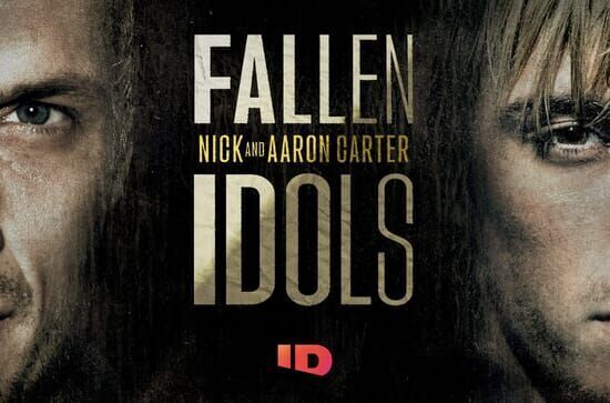 Fallen Idols: Nick & Aaron Carter