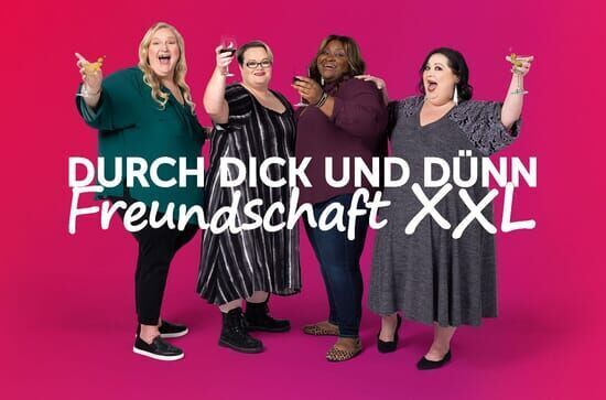 Durch dick und dünn – Freundschaft XXL