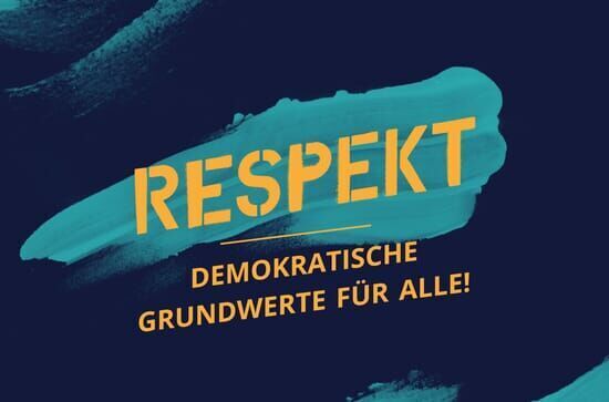 RESPEKT – Demokratische Grundwerte für alle!