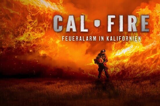 Cal Fire – Feueralarm in Kalifornien
