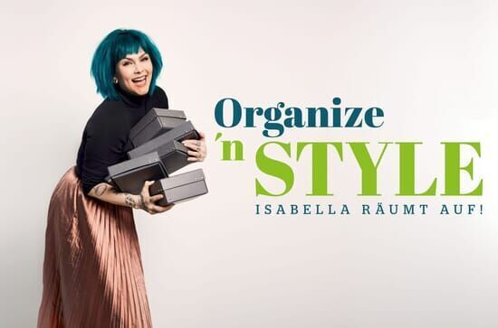 Organize 'n Style – Isabella räumt auf!